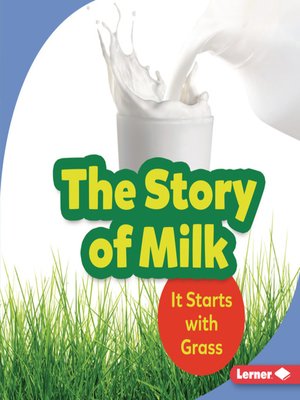 cover image of The Story of Milk